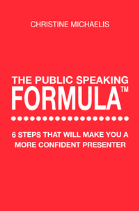 The public speaking formula for startup support and entrepreneur resources by Christine Michaels.