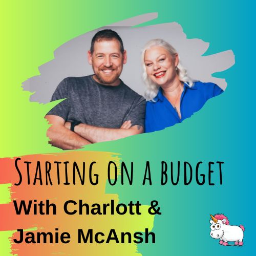 Starting on a budget with Charlott and Jamie McNash, your dedicated startup coach providing marketing support.